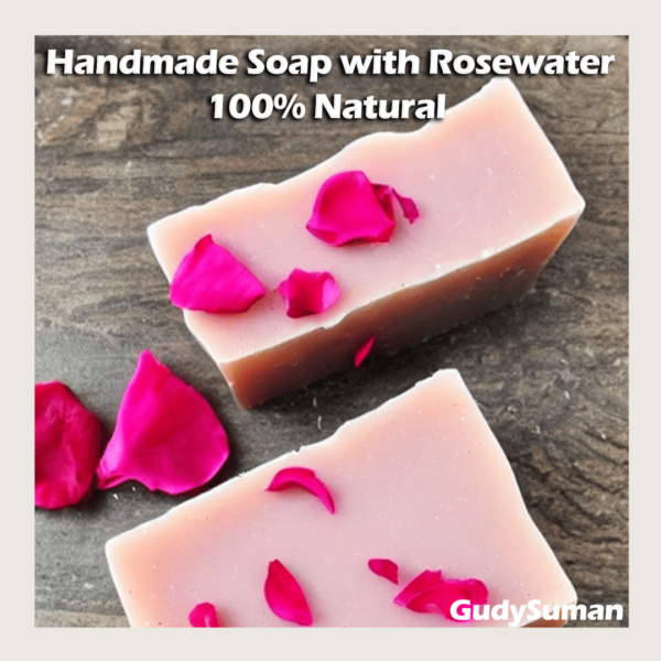 Handmade Soap with natural rosewater Glycerin